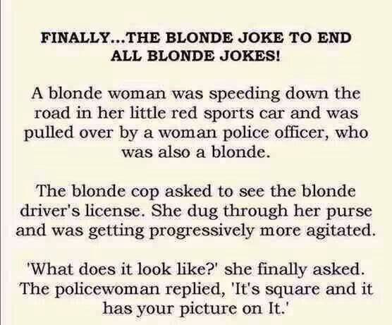 Finally..The blonde joke to end !!